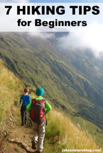 7 Beginner Hiking Tips To Enjoy Your Hike - Jake's Nature Blog