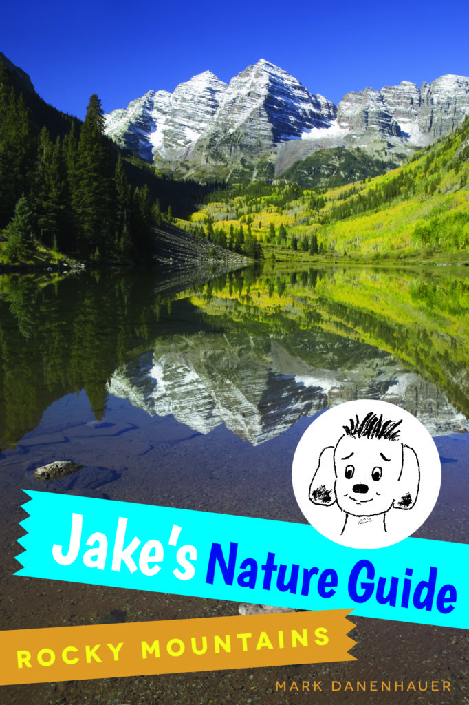 Coming Soon My New Book On The Rocky Mountains Jake's Nature Blog